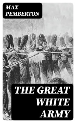 The Great White Army
