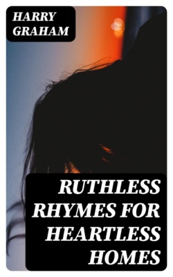 Ruthless Rhymes for Heartless Homes