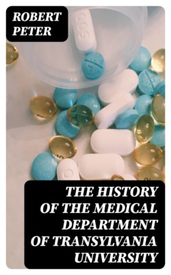 The History of the Medical Department of Transylvania University