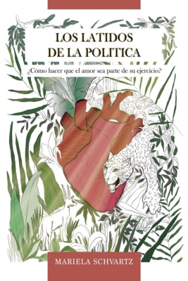 Los Latidos de la Política
