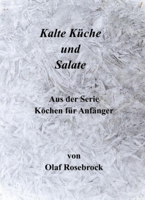 Salate und Kalte Küche