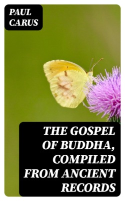 The Gospel of Buddha, Compiled from Ancient Records