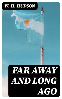 Far Away and Long Ago