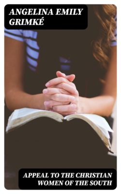 Appeal to the Christian women of the South