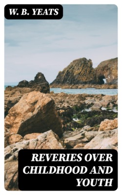 Reveries over Childhood and Youth