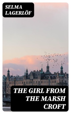 The Girl from the Marsh Croft