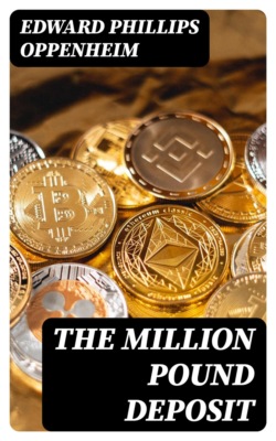 The Million Pound Deposit