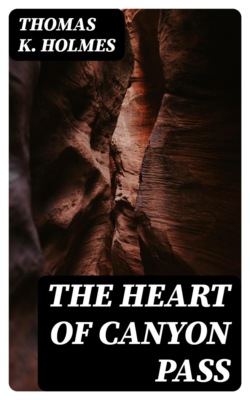 The Heart of Canyon Pass