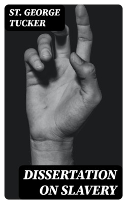 Dissertation on Slavery