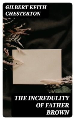 The Incredulity of Father Brown