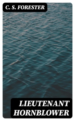 Lieutenant Hornblower