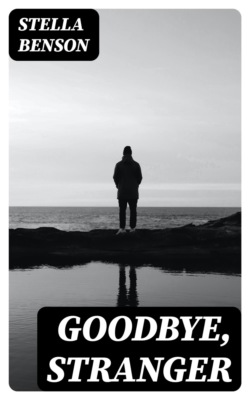 Goodbye, Stranger