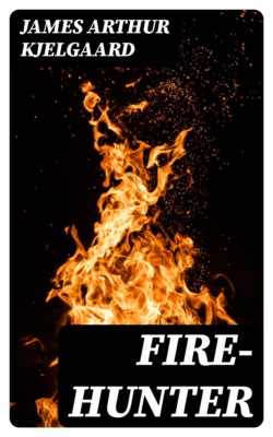 Fire-Hunter
