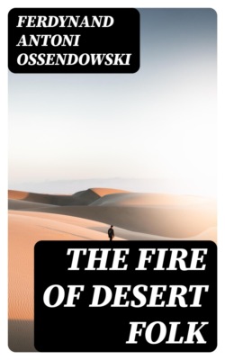 The Fire of Desert Folk