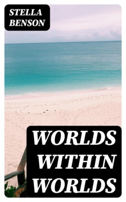 Worlds Within Worlds