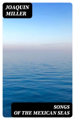 Songs of the Mexican Seas