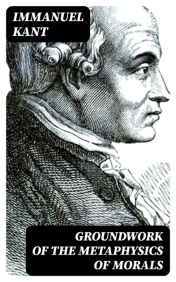 Groundwork of the Metaphysics of Morals