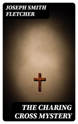 The Charing Cross Mystery