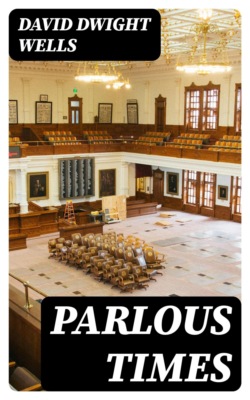 Parlous Times