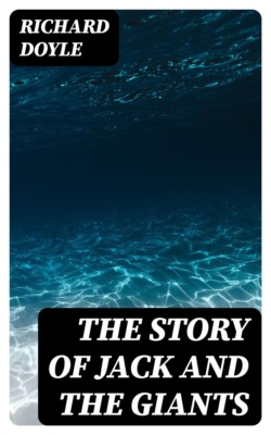 The Story of Jack and the Giants