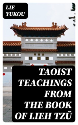 Taoist Teachings From the Book of Lieh Tzŭ