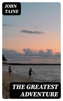 The Greatest Adventure