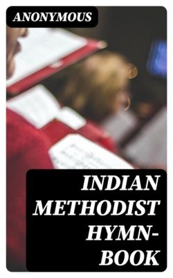 Indian Methodist Hymn-book