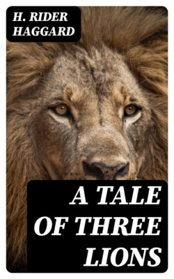 A Tale of Three Lions