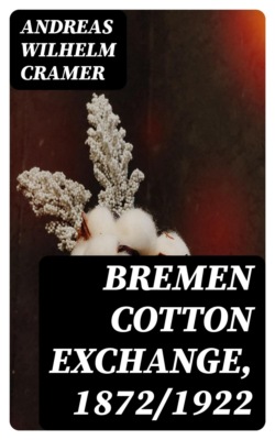 Bremen Cotton Exchange, 1872/1922