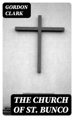 The Church of St. Bunco