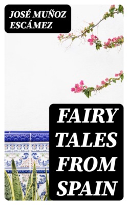 Fairy Tales from Spain