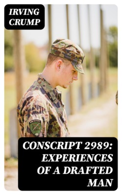 Conscript 2989: Experiences of a Drafted Man