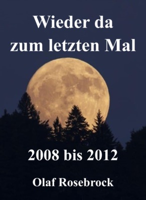 Wieder da zum letzten Mal