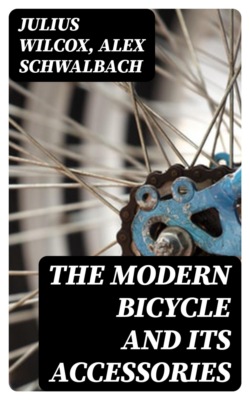 The Modern Bicycle and Its Accessories