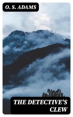 The Detective's Clew