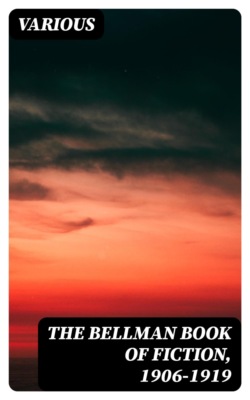 The Bellman Book of Fiction, 1906-1919