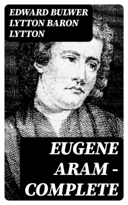 Eugene Aram — Complete