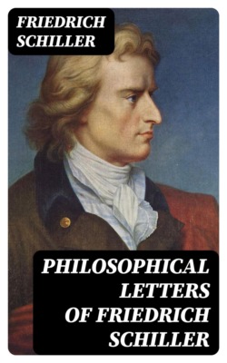 Philosophical Letters of Friedrich Schiller