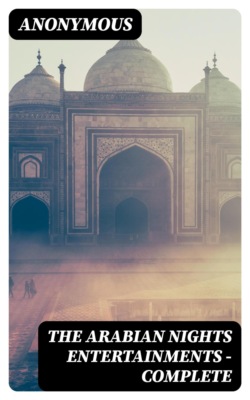 The Arabian Nights Entertainments - Complete