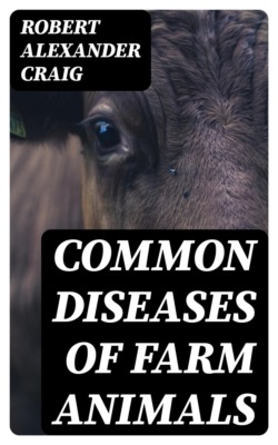 Common Diseases of Farm Animals