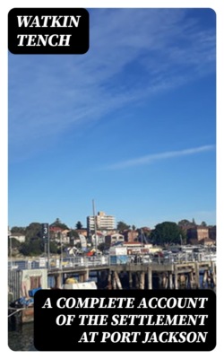 A Complete Account of the Settlement at Port Jackson