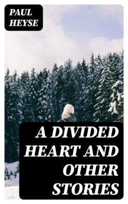 A Divided Heart and Other Stories