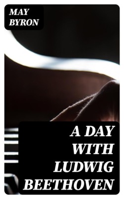 A Day with Ludwig Beethoven