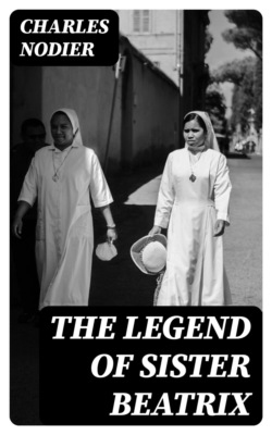 The Legend of Sister Beatrix