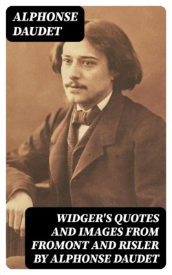 Widger's Quotes and Images from Fromont and Risler by Alphonse Daudet