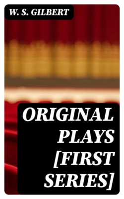 Original Plays [First Series]