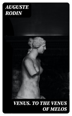 Venus. To the Venus of Melos