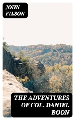 The Adventures of Col. Daniel Boon