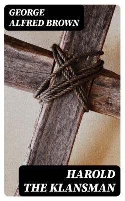 Harold the Klansman