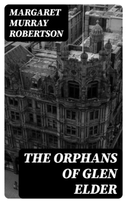 The Orphans of Glen Elder